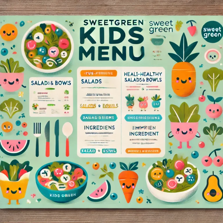 Discover the Ultimate sweetgreen kids menu menu & sweetgreen kids menu prices: Your Comprehensive Guide to Nutritious and Fun Dining for Children